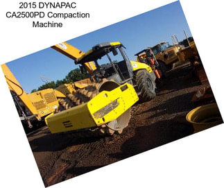 2015 DYNAPAC CA2500PD Compaction Machine