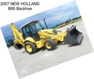 2007 NEW HOLLAND B95 Backhoe