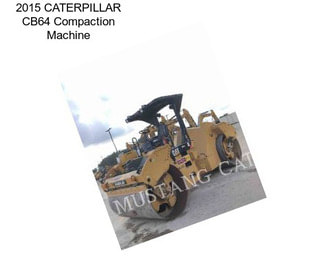 2015 CATERPILLAR CB64 Compaction Machine