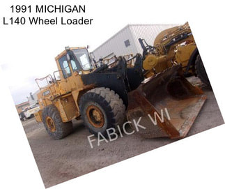 1991 MICHIGAN L140 Wheel Loader