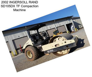 2002 INGERSOLL RAND SD105DX TF Compaction Machine