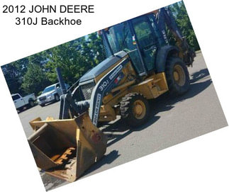 2012 JOHN DEERE 310J Backhoe