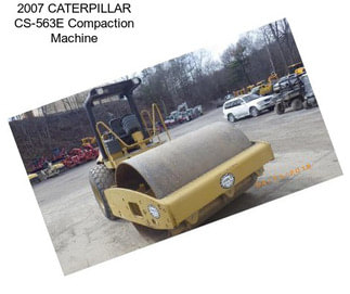 2007 CATERPILLAR CS-563E Compaction Machine