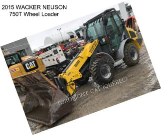 2015 WACKER NEUSON 750T Wheel Loader