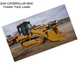 2004 CATERPILLAR 963C Crawler Track Loader
