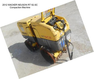 2012 WACKER NEUSON RT 82-SC Compaction Machine