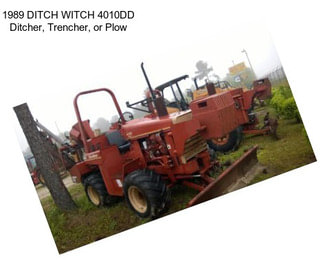 1989 DITCH WITCH 4010DD Ditcher, Trencher, or Plow