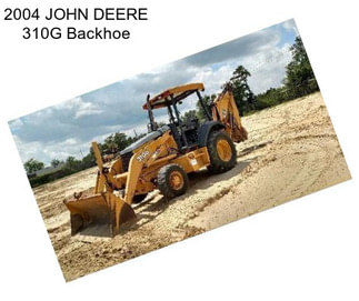 2004 JOHN DEERE 310G Backhoe