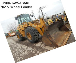 2004 KAWASAKI 70Z V Wheel Loader