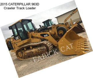 2015 CATERPILLAR 963D Crawler Track Loader