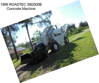 1999 ROADTEC SB2500B Concrete Machine