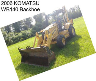 2006 KOMATSU WB140 Backhoe