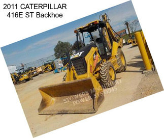 2011 CATERPILLAR 416E ST Backhoe