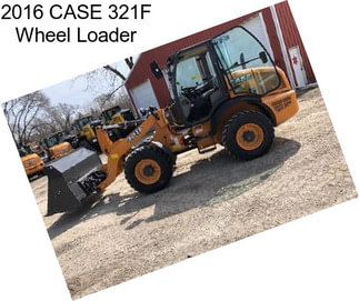 2016 CASE 321F Wheel Loader