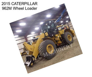 2015 CATERPILLAR 962M Wheel Loader