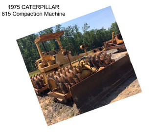 1975 CATERPILLAR 815 Compaction Machine