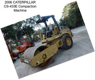 2006 CATERPILLAR CS-433E Compaction Machine