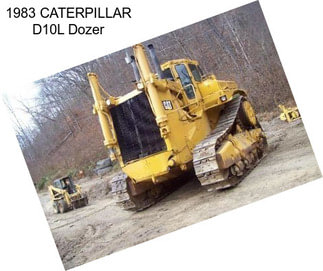 1983 CATERPILLAR D10L Dozer