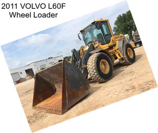 2011 VOLVO L60F Wheel Loader