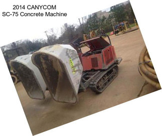 2014 CANYCOM SC-75 Concrete Machine