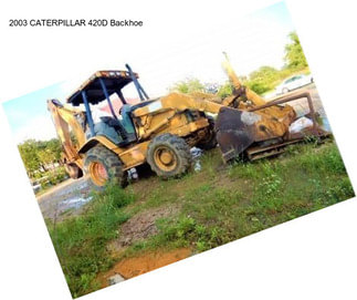 2003 CATERPILLAR 420D Backhoe