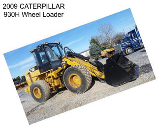 2009 CATERPILLAR 930H Wheel Loader