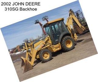 2002 JOHN DEERE 310SG Backhoe