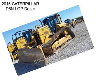 2016 CATERPILLAR D6N LGP Dozer