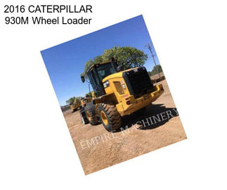 2016 CATERPILLAR 930M Wheel Loader