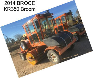 2014 BROCE KR350 Broom