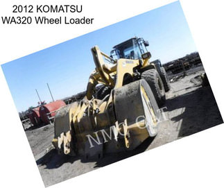 2012 KOMATSU WA320 Wheel Loader