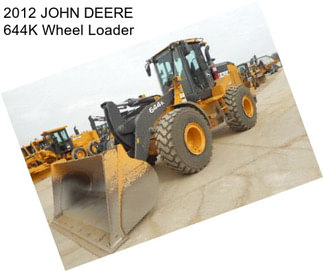 2012 JOHN DEERE 644K Wheel Loader