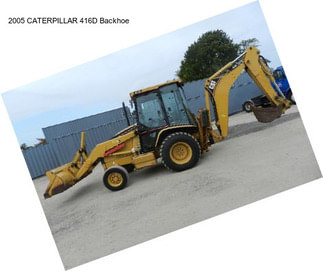 2005 CATERPILLAR 416D Backhoe