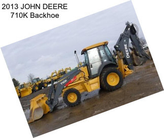 2013 JOHN DEERE 710K Backhoe