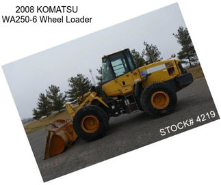 2008 KOMATSU WA250-6 Wheel Loader