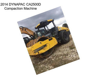 2014 DYNAPAC CA2500D Compaction Machine