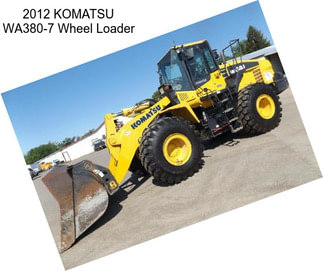 2012 KOMATSU WA380-7 Wheel Loader