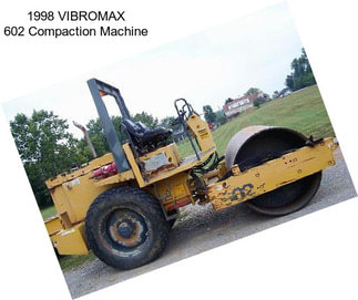 1998 VIBROMAX 602 Compaction Machine