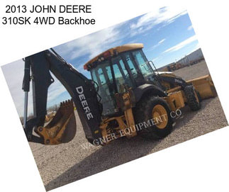 2013 JOHN DEERE 310SK 4WD Backhoe