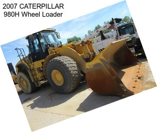 2007 CATERPILLAR 980H Wheel Loader