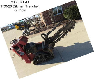 2006 TORO TRX-20 Ditcher, Trencher, or Plow