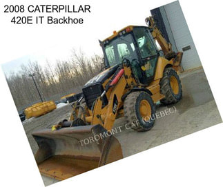 2008 CATERPILLAR 420E IT Backhoe