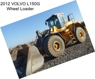 2012 VOLVO L150G Wheel Loader