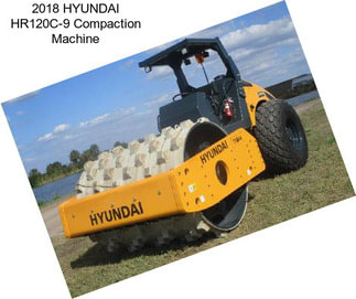 2018 HYUNDAI HR120C-9 Compaction Machine