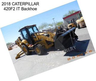 2018 CATERPILLAR 420F2 IT Backhoe