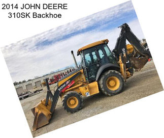 2014 JOHN DEERE 310SK Backhoe