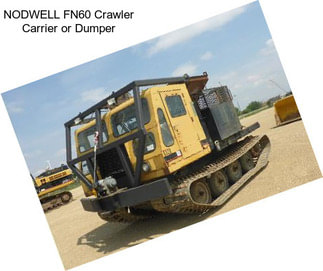 NODWELL FN60 Crawler Carrier or Dumper