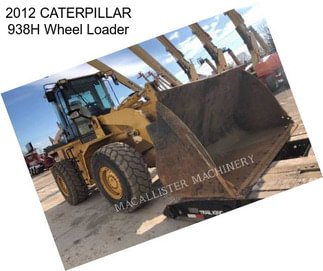 2012 CATERPILLAR 938H Wheel Loader