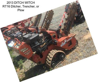 2013 DITCH WITCH RT16 Ditcher, Trencher, or Plow