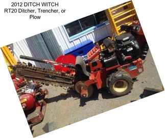 2012 DITCH WITCH RT20 Ditcher, Trencher, or Plow